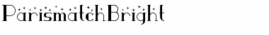 ParismatchBright Regular Font