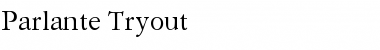 Parlante Tryout Font
