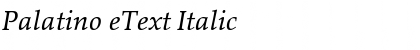 Palatino eText Italic Font