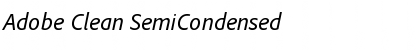 Adobe Clean SemiCondensed Italic
