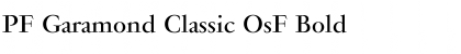 PF Garamond Classic OsF Font