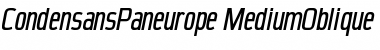 CondensansPaneurope-Medium Medium Italic