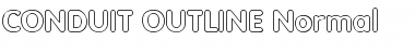CONDUIT OUTLINE Normal Font