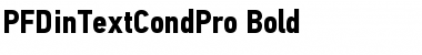 PF Din Text Cond Pro Bold