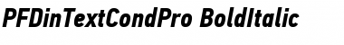 PF Din Text Cond Pro Bold Italic