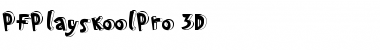 PF Playskool Pro 3D Font