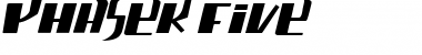 phaser five Font