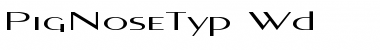 PigNoseTyp Wd Font