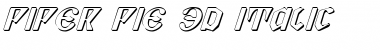 Piper Pie 3D Italic Font