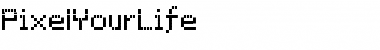 PixelYourLife Font