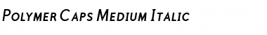 Polymer Caps-Medium Medium Italic