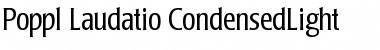 Poppl-Laudatio-CondensedLight Font