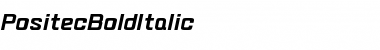 PositecBoldItalic Regular Font