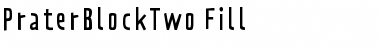 PraterBlockTwo-Fill Font