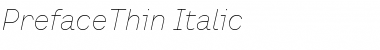 PrefaceThin Italic Font