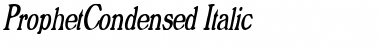 ProphetCondensed Italic Font