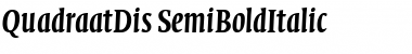QuadraatDis SemiBold Italic