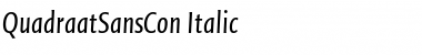 QuadraatSansCon Italic