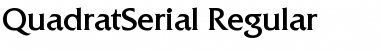 QuadratSerial Regular Font
