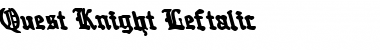 Download Quest Knight Leftalic Font