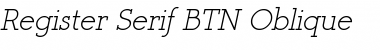 Register Serif BTN Oblique Font