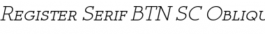Register Serif BTN SC Oblique