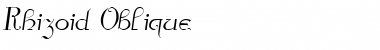 Rhizoid Oblique Font