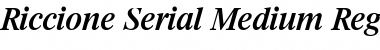 Riccione-Serial-Medium RegularItalic Font