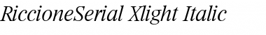 RiccioneSerial-Xlight Italic