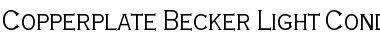 Copperplate Becker Light Cond Font