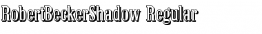 Download RobertBeckerShadow Font