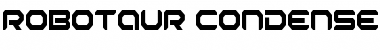 Robotaur Condensed Condensed Font