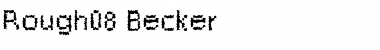 Rough08 Becker Regular Font