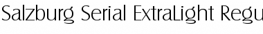 Download Salzburg-Serial-ExtraLight Font