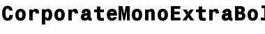 CorporateMonoExtraBold Font