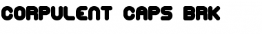 Corpulent Caps (BRK) Font