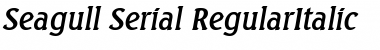 Seagull-Serial RegularItalic Font