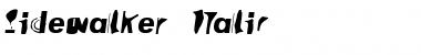 Sidewalker Italic Font