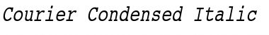 Courier Condensed Italic Font