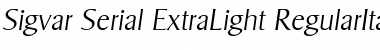 Sigvar-Serial-ExtraLight RegularItalic