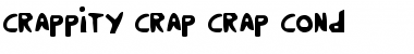 Crappity-Crap-Crap Cond Font