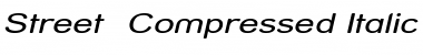 Street - Compressed Font