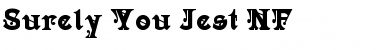 Surely You Jest NF Regular Font