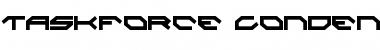 Taskforce Condensed Condensed Font