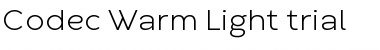 Codec Warm Trial Light Font