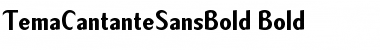 TemaCantanteSansBold Font