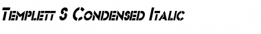 Templett S Condensed Italic Font