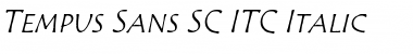 Tempus Sans SC ITC Italic