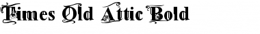 Times Old Attic Bold Font