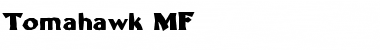 Download Tomahawk MF Font